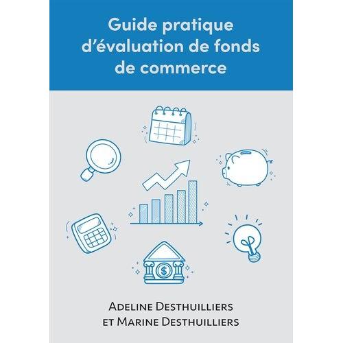 Guide Pratique D'évaluation De Fonds De Commerce