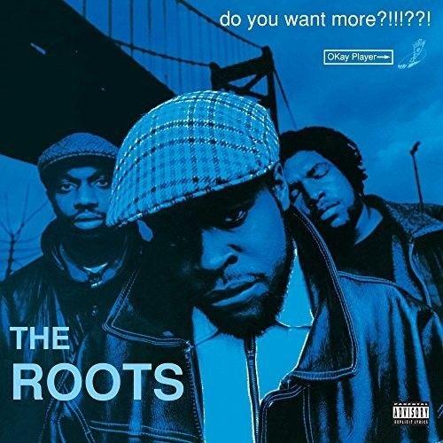 The Roots - Do You Want More?!!!??! [Vinyl Lp] Explicit