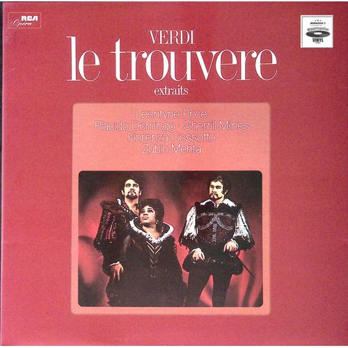 Verdi - Leontyne Price / Placido Domingo / Sherrill Milnes / Fiorenza Cossotto / Zubin Mehta ‎- Le Trouvère Extraits - 1971