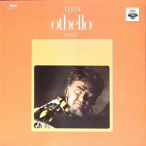 Verdi - Jon Vickers - Tito Gobbi, Leonie Rysanek - Orchestre Et Ch?urs De L'opéra De Rome -Tullio Serafin - Othello Etraits