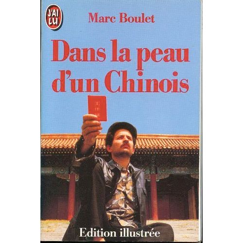 Dans La Peau D'un Chinois
