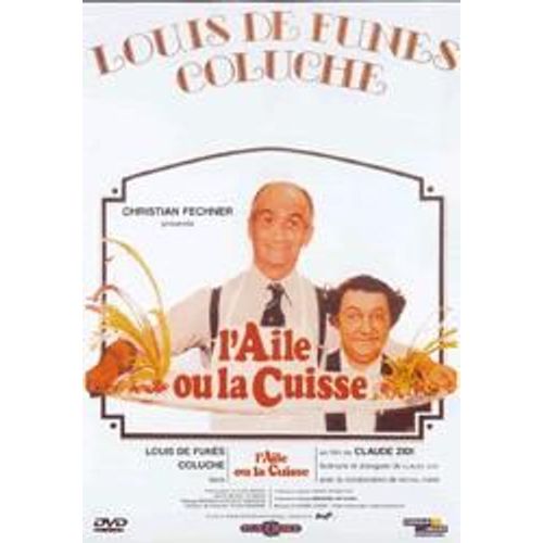 L'aile Ou La Cuisse
