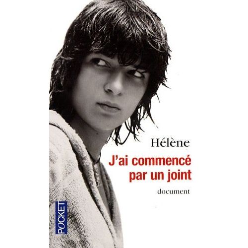 J'ai Commencé Par Un Joint