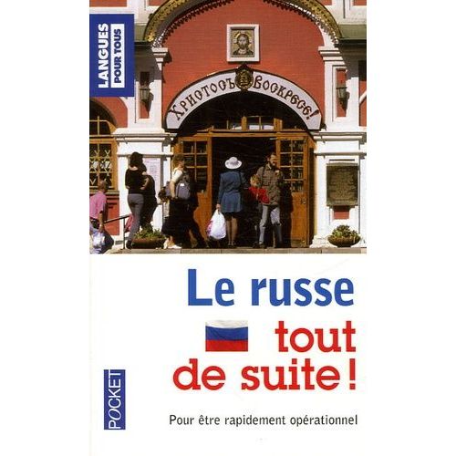 Le Russe Tout De Suite !