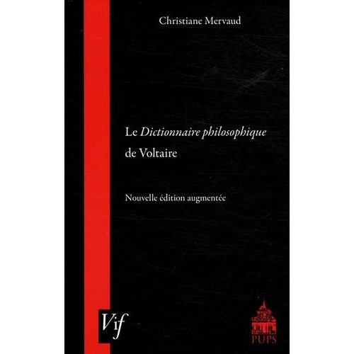 Le Dictionnaire Philosophique De Voltaire