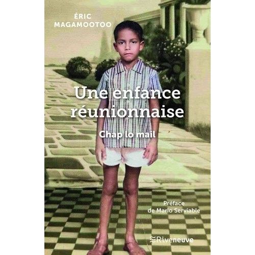 Une Jeunesse Réunionnaise - Chap Lo Mail