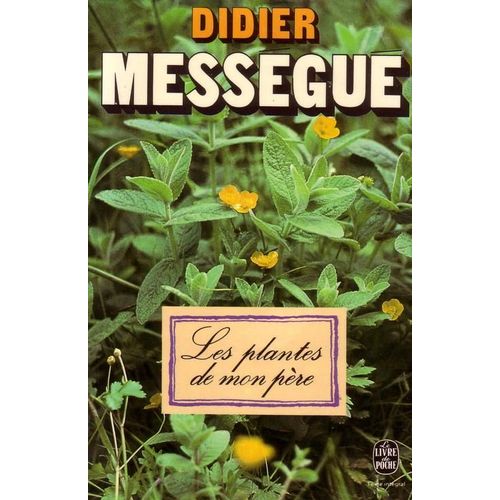 Les Plantes De Mon Père