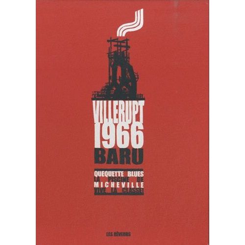 Villerupt, 1966 - Quéquettes Blues- La Piscine De Micheville- Vive La Classe ! (1 Dvd)