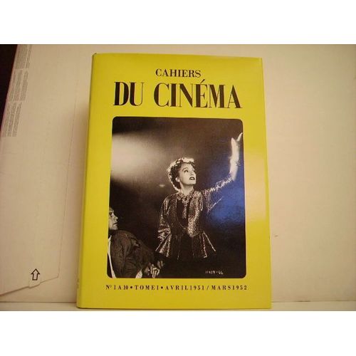 Cahiers Du Cinéma" Tome 1 - N° 1 À 10