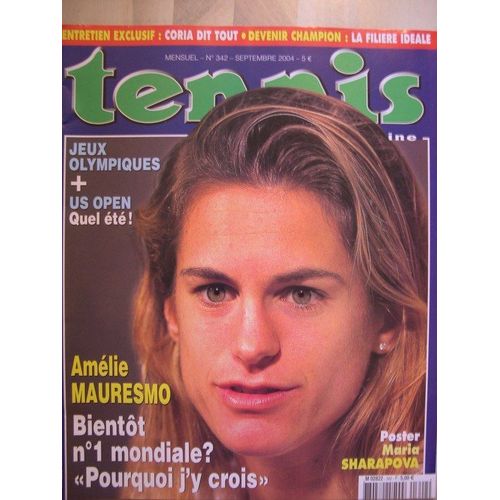 Tennis Magazine N° 342 : Mauresmo Bientot N°1 Mondiale ?
