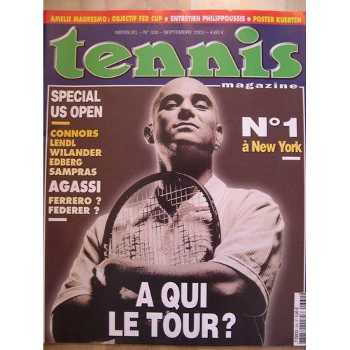 Tennis Magazine N° 330 : N°1 A New York A Qui Le Tour?