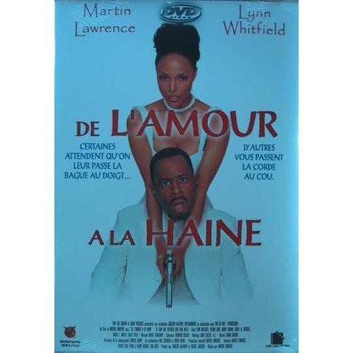 De L'amour À La Haine