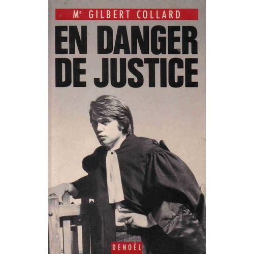 En Danger De Justice