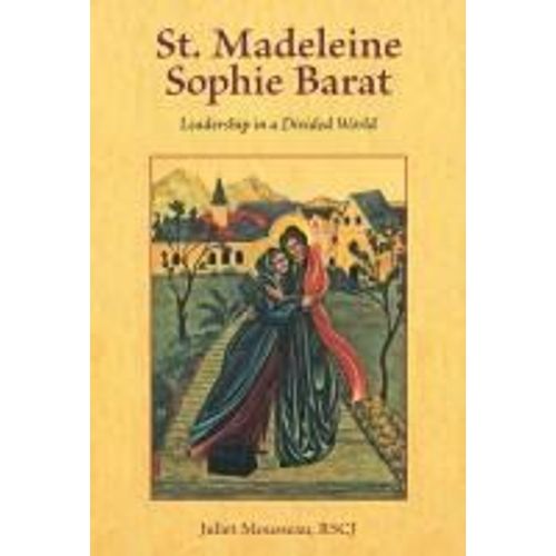St. Madeleine Sophie Barat