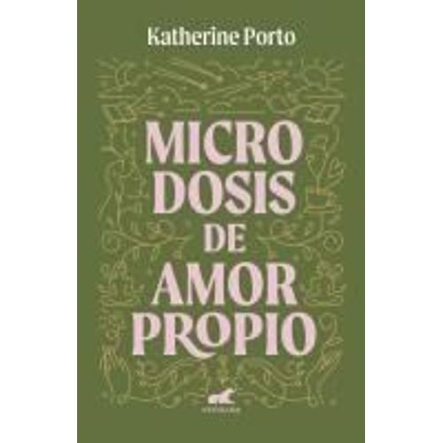 Microdosis De Amor Propio/ Microdoses Of Self-Love