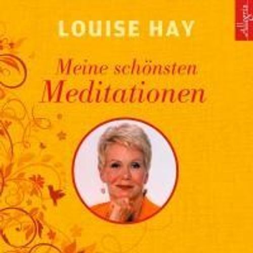 Meine Schönsten Meditationen