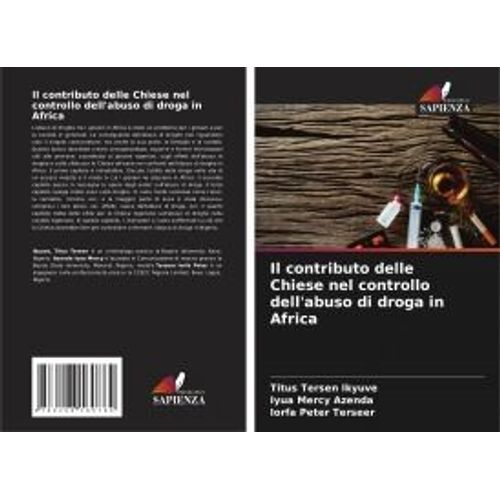 Il Contributo Delle Chiese Nel Controllo Dell'abuso Di Droga In Africa