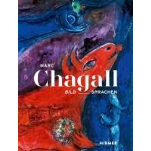 Marc Chagall - Bildsprachen