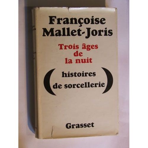 Trois Âges De La Nuit, (Histoires De Sorcellerie)