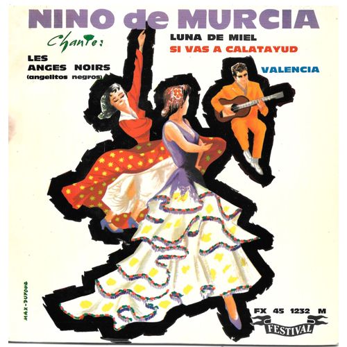 Niño De Murcia : Valencia / Angelitos Negro / Si Vas A Calatayud / Luna De Miel [Vinyle 45 Tours 7" Ep] 1960