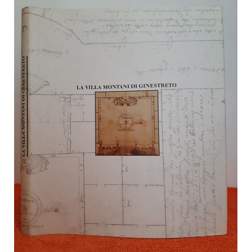 Livre La Villa Montani Di Ginestreto. Livre En Italien.