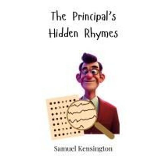 The Principal's Hidden Rhymes