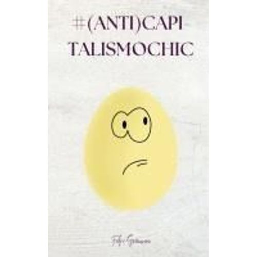 #(Anti)Capitalismochic