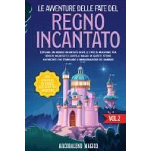 Le Avventure Delle Fate Del Regno Incantato