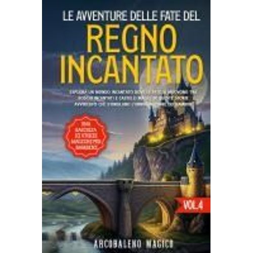 Le Avventure Delle Fate Del Regno Incantato