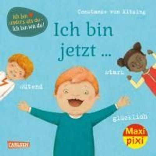 Maxi Pixi 359: Ve 5 Ich Bin Jetzt... Glücklich, Wütend, Stark (5 Exemplare)