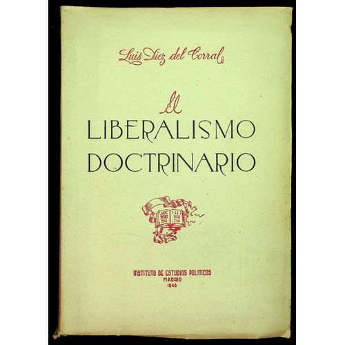El Liberalismo Doctrinario
