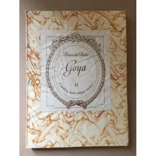 Goya Ii. Dibujos Inéditos Y No Coleccionados