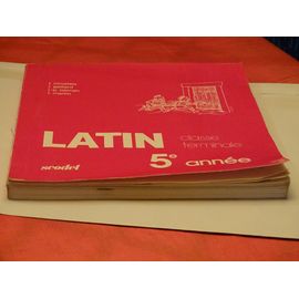 Latin . . Classe Terminale . . 5eme Annee . . . Collectif . . . Scodel . Paris . 1985 .