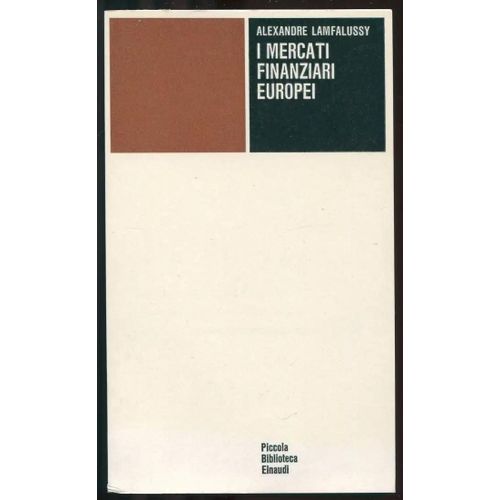 I Mercati Finanziari Europei