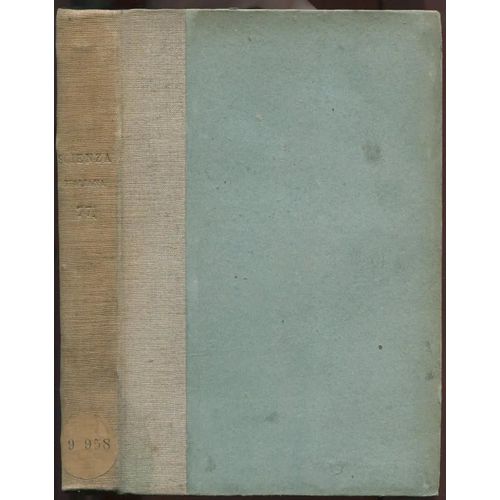 La Scienza Italiana. Periodico Di Filosofia, Medicina E Scienze Naturali - Anno Ii Vol. I