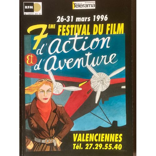 Catalogue Programme Officiel Du Festival Du Film D’Action Et D’Aventure De Valenciennes 1996 - Edouard Molinaro, Christine Boisson, Les Aventurières Au Cinéma, Margot Capelier, France Roche, Ch Pascal