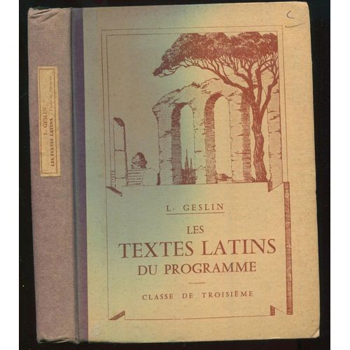 Les Textes Latins Du Programme. Classe De Troisième