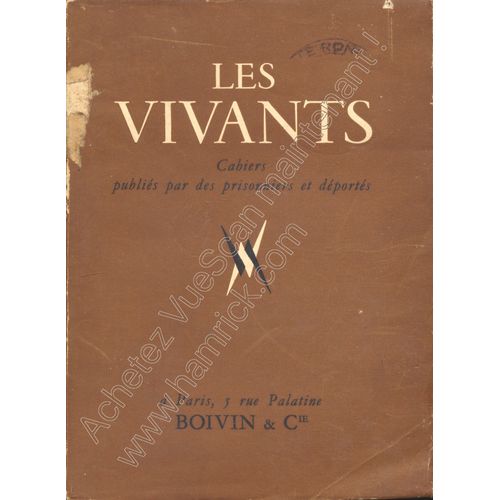Les Vivants : Cahiers Publiés Par Des Prisonniers Et Déportés (Troisième Cahier) - Un Dessin De Henri De Waroquier (L'agonisant)
