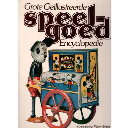 Grote Geïllustreerde Speel-Goed Encyclopedie