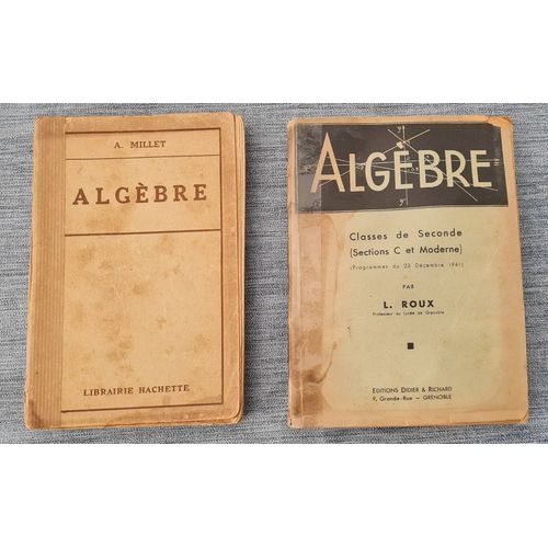Lot 2 Livres Algèbre Classes De Seconde + Brevet Élémentaire - Roux/Millet