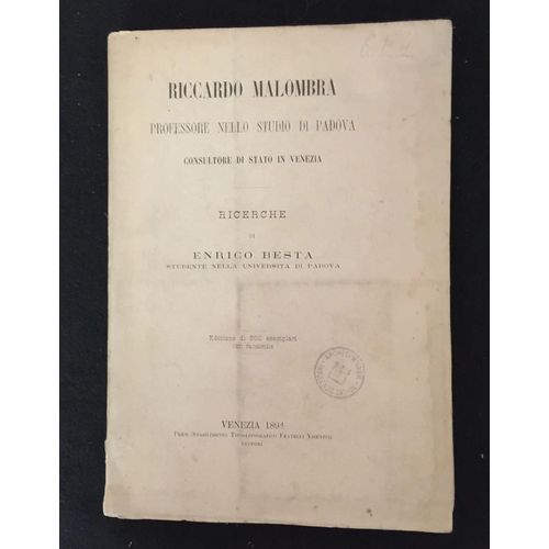Riccardo Malombra Professore Nello Studio Di Padova Consultore Di Stato In Venezia