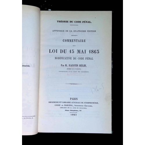 Appendice De La Quatrième Édition Contenant Le Commentaire De La Loi Du 13 Mai 1863 Modificative Du Code Pénal