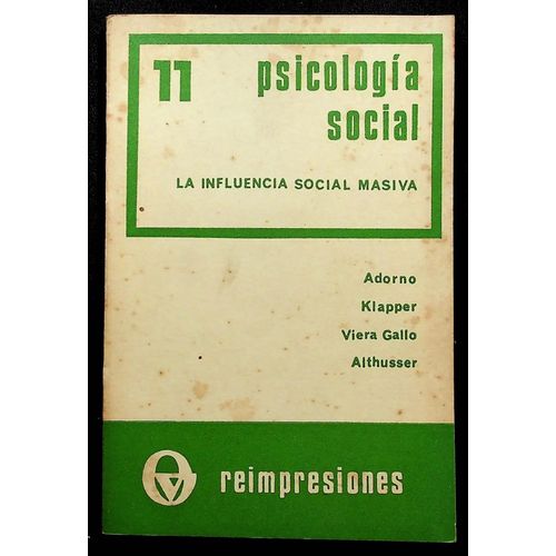 Psicologia Social 11. La Influencia Social Masiva