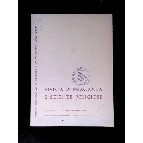 Rivista De Pedagogia E Scienze Religiose - Anno Vii N°3 Settembre Dicembre 1969