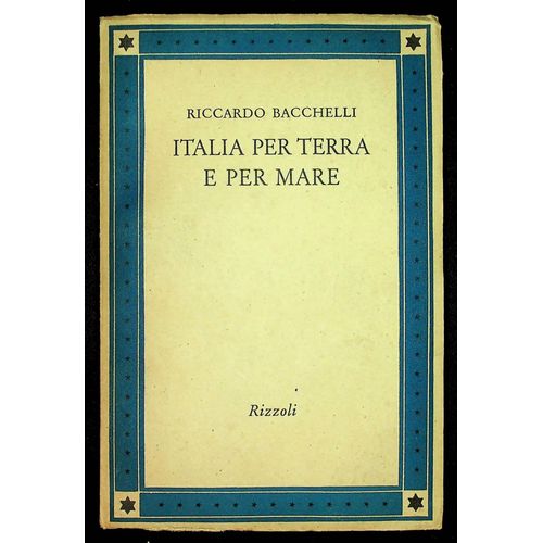 Italia Per Terra E Per Mare