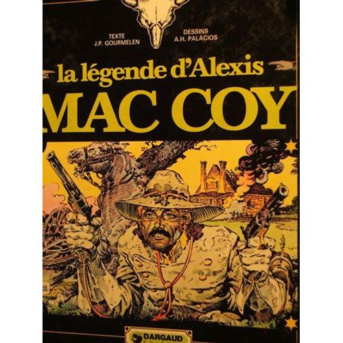 La Légende D'alexis Mac Coy