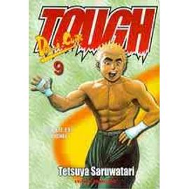 Tough - Tome 9 : La Bête Est Lâchée