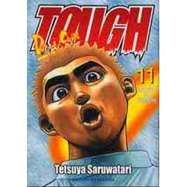 Tough - Tome 11 : La Rage De Vaincre
