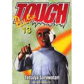 Tough - Tome 13 : L'heure Des Résolutions