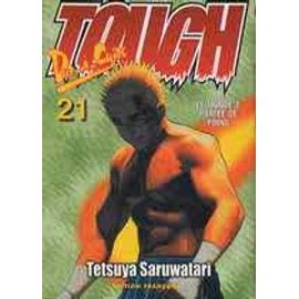 Tough - Tome 21 : Le Monde À Portée De Poing